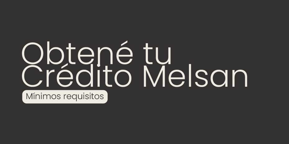 Creditos personales con Melsan Santiago del Estero